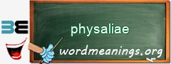 WordMeaning blackboard for physaliae